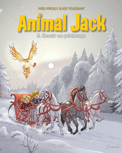 ANIMAL JACK T.5 : REVOIR UN PRINTEMPS