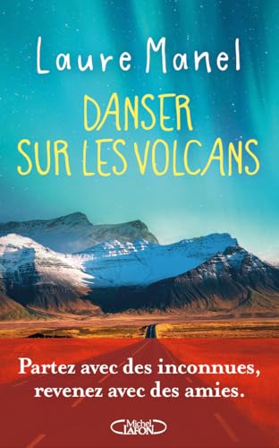 DANSER SUR LES VOLCANS