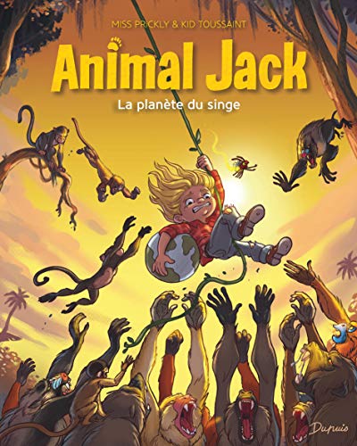LA ANIMAL JACK T.3 : PLANÈTE DU SINGE
