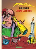 PHILEMON T.01 : AVANT LA LETTRE